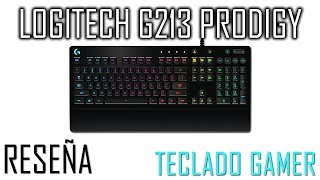 RESEÑA Logitech G213 Prodigy  Teclado Gaming [upl. by Ramalahs]