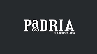 Padria il documentario [upl. by Namref]