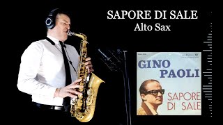 SAPORE DI SALE  Gino Paoli  Alto Sax  Free score [upl. by Yecnahc]