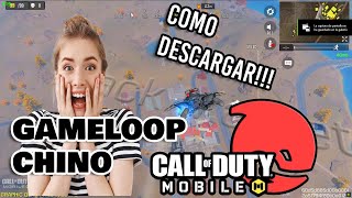 GAMELOOP CHINO  CONFIGURACIÓN Y OPTIMIZACIÓN para CALL OF DUTY MOBILE [upl. by Sikram]