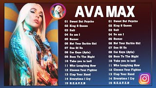 Ava Max New Playlist 2023  Best Song Playlist Full Album 2023 ⚜️ I Bet You Know These Songs⚜️ [upl. by Enamrahc]