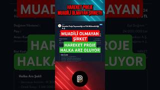 Muadili Olmayan Şirket Halka Arz Oluyor  Hareket Proje Yeni Halka Arz  borsa halkaarz hisse [upl. by Oric]