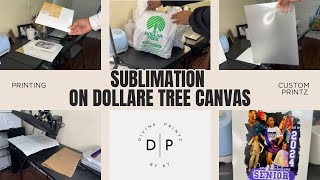 Sublimation on 100 Cotton Canvas Dollar Tree Canvas Sublimation DivinePrintzKT [upl. by Ahseinod857]