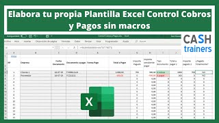 Elabora tu propia Plantilla Excel Control Cobros y Pagos sin macros [upl. by Yoral]