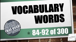 Real Estate Vocabulary 84  92 of 300  Real Estate Exam [upl. by Nnov]