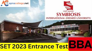 BBA at Symbiosis Pune I SET 2023 I Symbiosis Entrance Test Details I Top BBA Entrance Tests in India [upl. by Aiduan]