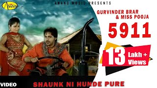 Shauk Ni Honde Pure 5911  Miss Pooja  Gurvinder Brar  Latest Punjabi Songs 2020 AnandMusic [upl. by Nired]