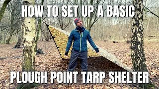 How to Make a PLOUGH POINT Tarp Shelter [upl. by Aicekal949]