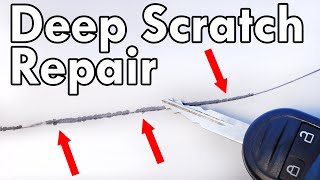 How to Repair a DEEP SCRATCH in Car Paint DIY [upl. by Sholem]