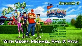 Lets Play  3D Ultra MiniGolf Adventures  Episode 5 [upl. by Fullerton429]