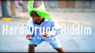 Hard Drugs Riddim Mix Feat Buju Banton Sizzla Richie Spice Fantan Mojah Refix 2018 [upl. by Nillad]