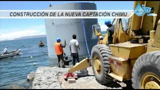 REHABILITACIÓN DEL SISTEMA DE ABASTECIMIENTO DE AGUA POTABLE CAPTACIÓN CHIMU EMSAPUNO SA [upl. by Eniotna]