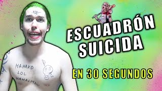 ESCUADRÓN SUICIDA EN 30 SEGUNDOS [upl. by Anevad979]