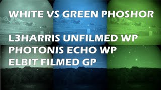 White Phosphor NVGs L3 Thin Film vs Photonis Echo 4G [upl. by Schifra]