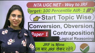 JRF Conversion Obversion Contraposition  Topic Wise Preparation  Logical Reasoning Navdeep Kaur [upl. by Ayotnahs]