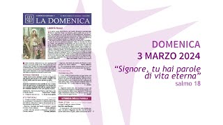 III Domenica di Quaresima  3 marzo 2024  anno B  foglietto la Domenica [upl. by Rehpinej]