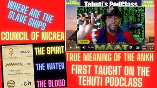 TEHUTI PODCLASSANKH MEANING FIRST REVEALEDSLAVE SHIPSCOUNCIL OF NICAEAANUNNAKI [upl. by Hesler]