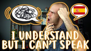 I understand but I can’t speak  Intermediate Spanish [upl. by Akimed]