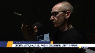 DISDETTA VISITE DALLA ASL PIOGGIA DI RICHIESTE UTENTI INFURIATI [upl. by Hearsh]