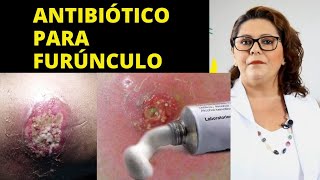 QUAL O MELHOR ANTIBIÓTICO PARA TRATAR FURÚNCULO SAIBA [upl. by Ennairek]