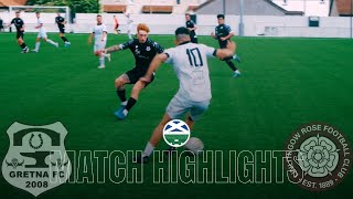 ROSES FLOURISH AT RAYDALE  GRETNA VS LINLITHGOW ROSE HIGHLIGHTS [upl. by Tilford496]