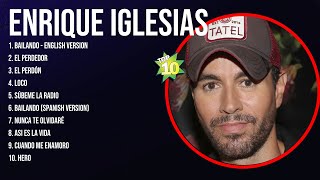 Enrique Iglesias Best Latin Songs Playlist Ever  Enrique Iglesias Greatest Hits Of Full Album [upl. by Eberle]