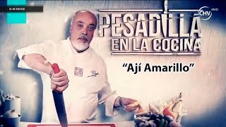 Pesadilla en la Cocina quotAjí amarilloquot [upl. by Magna]