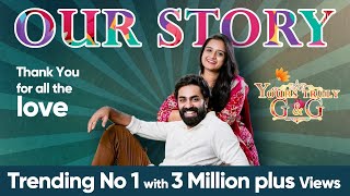 OUR STORY  YOURS TRULY GampG  Govind Padmasoorya  Gopika Anil [upl. by Pratt751]