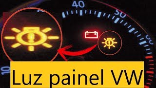 Dica Luz Painel VW  Não se preocupe [upl. by Thgiwed709]