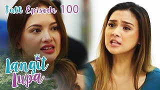 Full Episode 100  Langit Lupa [upl. by Neeron]