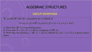 Exam Algebra 01 Group morphism [upl. by Orhtej]