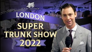 The 2022 London Super Trunk Show  Kirby Allison [upl. by Nevai]