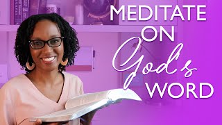 How to Meditate on God’s Word  Simple 3 Step Process to Scripture Meditation [upl. by Akoek658]