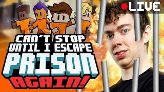 Cant Stop Until I BEAT PRISON  The Escapist [upl. by Yartnod]