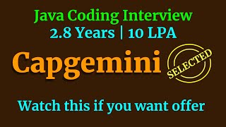 Capgemini Java Coding Interview  Watch this if you want offer [upl. by Jeu]