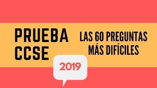 Prueba CCSE Las 60 preguntas más difíciles 2019 [upl. by Jonathan]