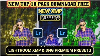 Best 10 Lightroom XMP Premium Presets Free Download  LR Best Quality Preset 2024 [upl. by Elram]