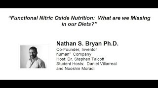 Functional Nitric Oxide Nutrition What are we Missing in our Diets [upl. by Clifford]