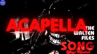 TERRIFIED  The Walten Files Song  Cover Español  APAngryPiggy Acapella [upl. by Jordanson]