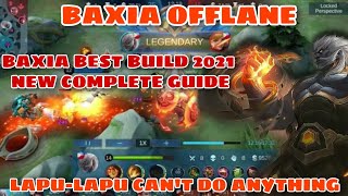 BAXIA BEST BUILD 2021 NEW COMPLETE GUIDE  TUTORIAL  EXP LANE  MOBILE LEGENDS [upl. by Leuams]