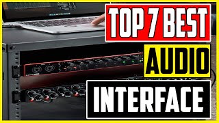 Best Audio Interface 2023 Top 7 USB Audio Interface for Home Studio Vocals Guitar and Recording [upl. by Alyat732]