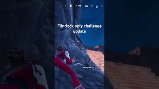 fortnite flintlock only challenge [upl. by Bethena]