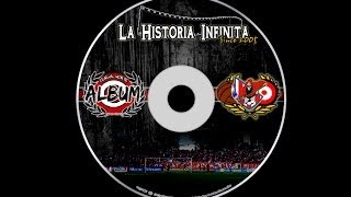 5  YA LMATADOR  ALBUM  LA HISTORIA INFINITA  ULTRAS LOS MATADORES 2005 [upl. by Eisen]