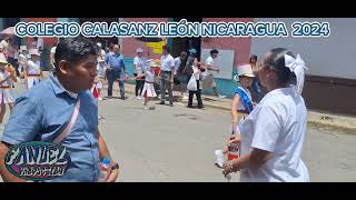 COLEGIO CALASANZ LEÓN NICARAGUA 2024 [upl. by Shaylyn533]