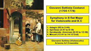 Giovanni Battista Costanzi 17041778  Symphony in B flat Major for Violoncello and BC [upl. by Nomolos]