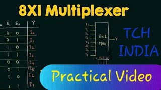 Multiplexer 81 Practical Video in Hindi  With Truth Table Multiplexer MUX [upl. by Liss]