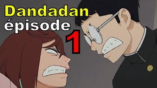 Dandadan épisode 1  Cest pas ouf [upl. by Katherina730]