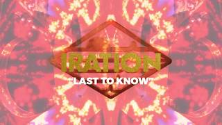 Last To Know Official Lyric Video  IRATION  SelfTitled 2018 [upl. by Kelsy]