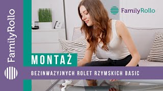 Montaż bezinwazyjnych rolet rzymskich Basic [upl. by Xino846]