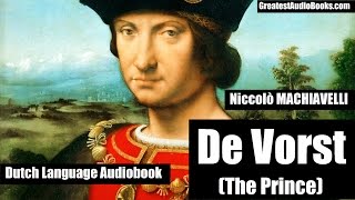 DE VORST  Machiavelli  Nederlands Dutch Language Audiobook  Greatest AudioBooks [upl. by Seidler]